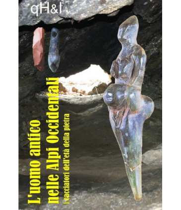 L'uomo antico nelle Alpi Occidentali