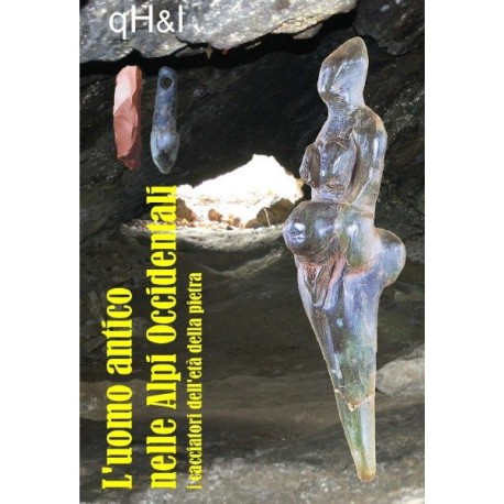 L'uomo antico nelle Alpi Occidentali