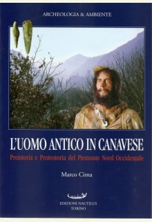 L'Uomo Antico in Canavese