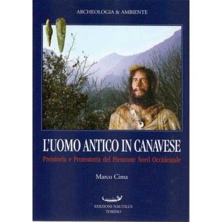 L'Uomo Antico in Canavese