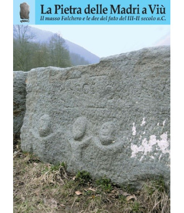 La Pietra delle Madri a Viù