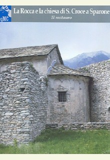 La Rocca e la chiesa di S. Croce a Sparone