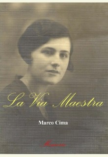 La Via Maestra