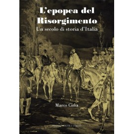 L'epopea del Risorgimento