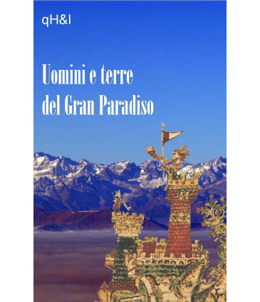 Uomini e terre del Gran Paradiso
