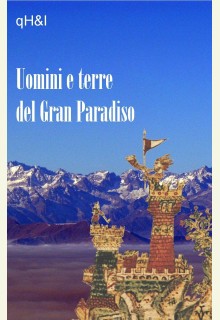 Uomini e terre del Gran Paradiso