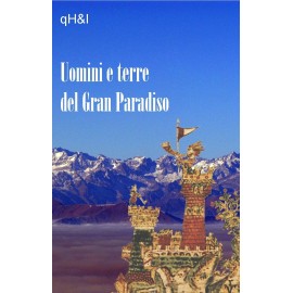 Uomini e terre del Gran Paradiso