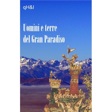 Uomini e terre del Gran Paradiso