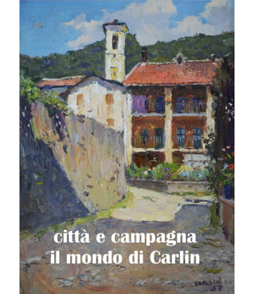 Città e Campagna il mondo di Carlin