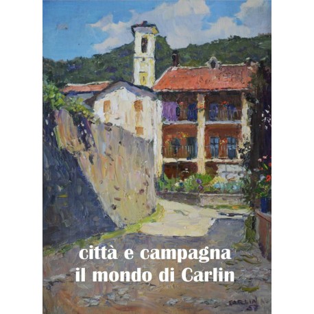Città e Campagna il mondo di Carlin