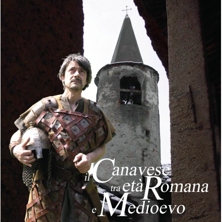 Il Canavese tra età romana e Medioevo